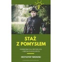 Staż z pomysłem